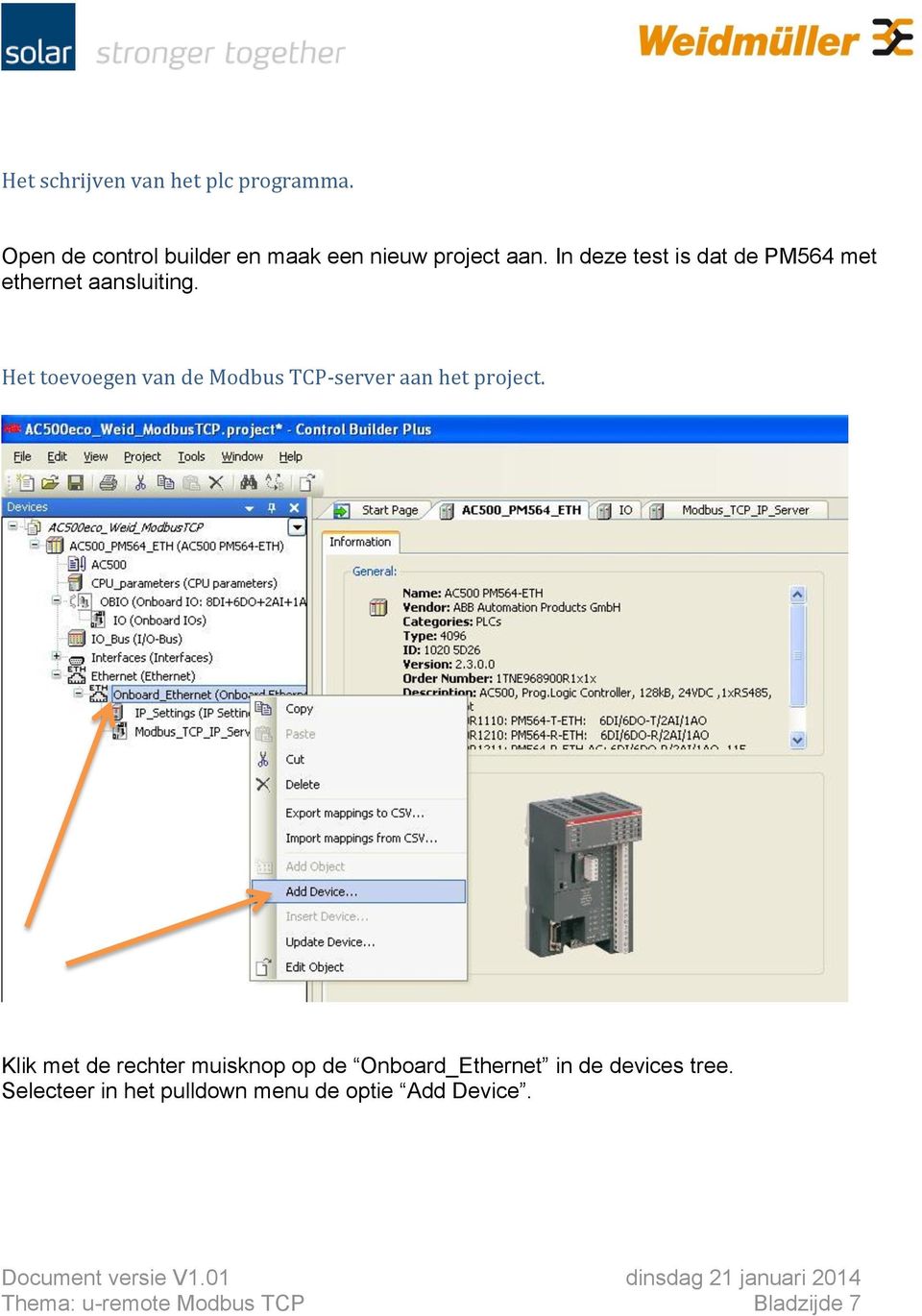 Het toevoegen van de Modbus TCP-server aan het project.