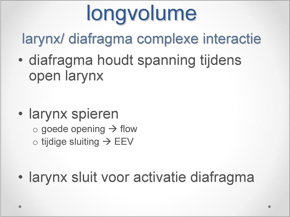 open larynx larynx spieren o goede opening flow