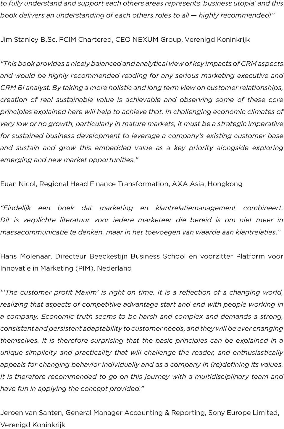 marketing executive and CRM BI analyst.