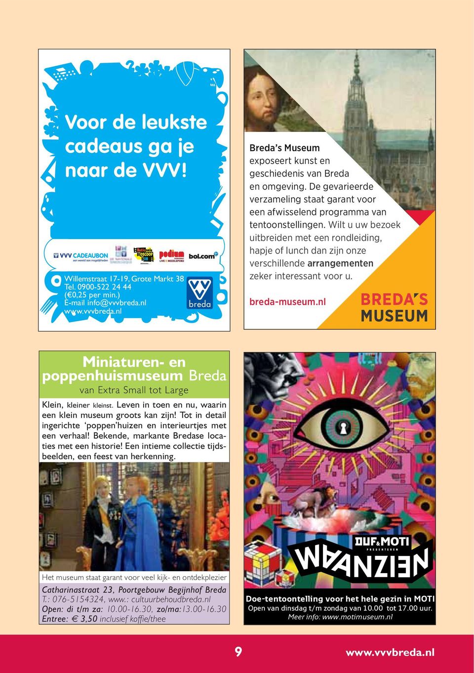 De gevarieerde verzameling staat garant voor een afwisselend programma van tentoonstellingen.