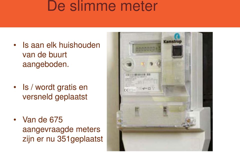 Is / wordt gratis en versneld geplaatst