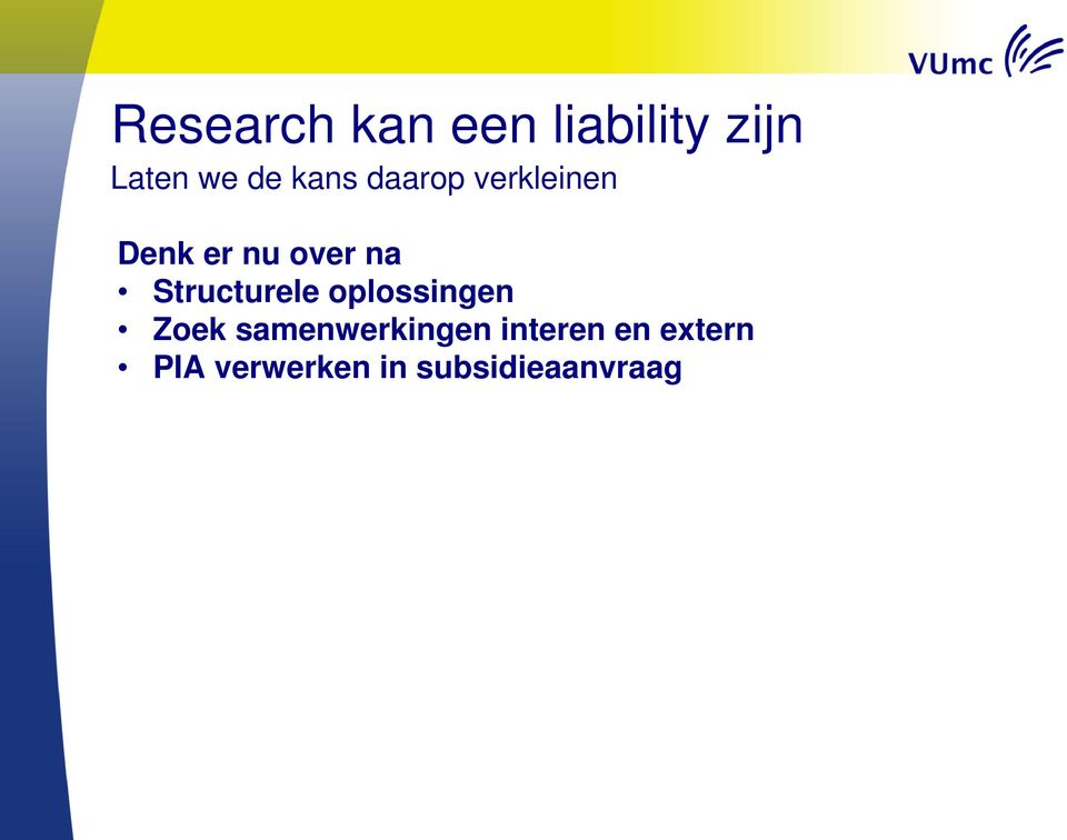 Structurele oplossingen Zoek samenwerkingen