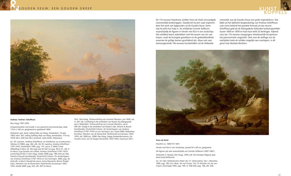 Zo schilderde Cornelis Saftleven waarschijnlijk de figuren in Herder met fluit in een landschap.