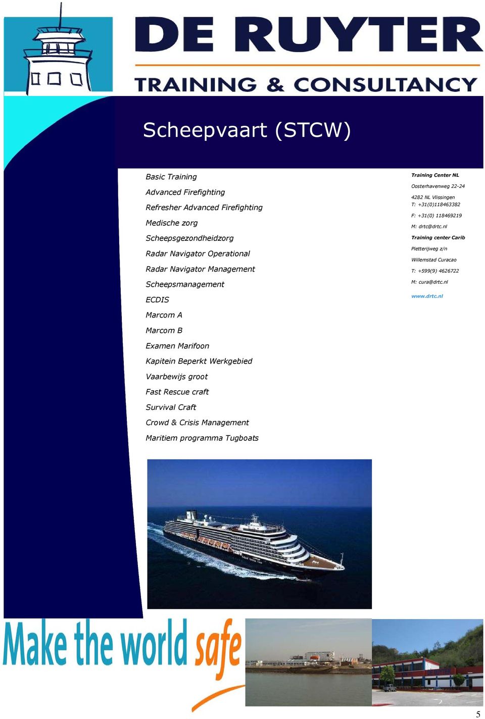 Scheepsmanagement ECDIS Marcom A Marcom B Examen Marifoon Kapitein Beperkt Werkgebied