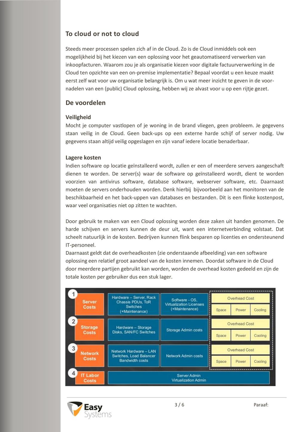 Waarom zou je als organisatie kiezen voor digitale factuurverwerking in de Cloud ten opzichte van een on-premise implementatie?