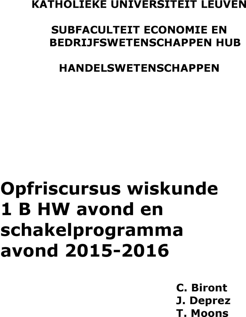 HANDELSWETENSCHAPPEN Opfriscursus wiskunde B HW