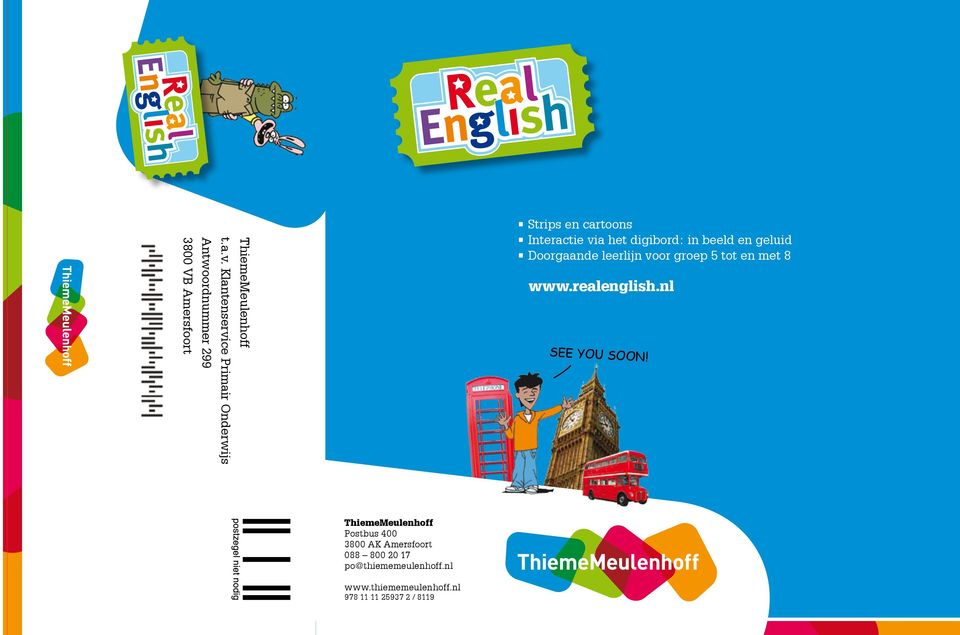 digibord: in beeld en geluid Doorgaande leerlijn voor groep tot en met 8 www.realenglish.