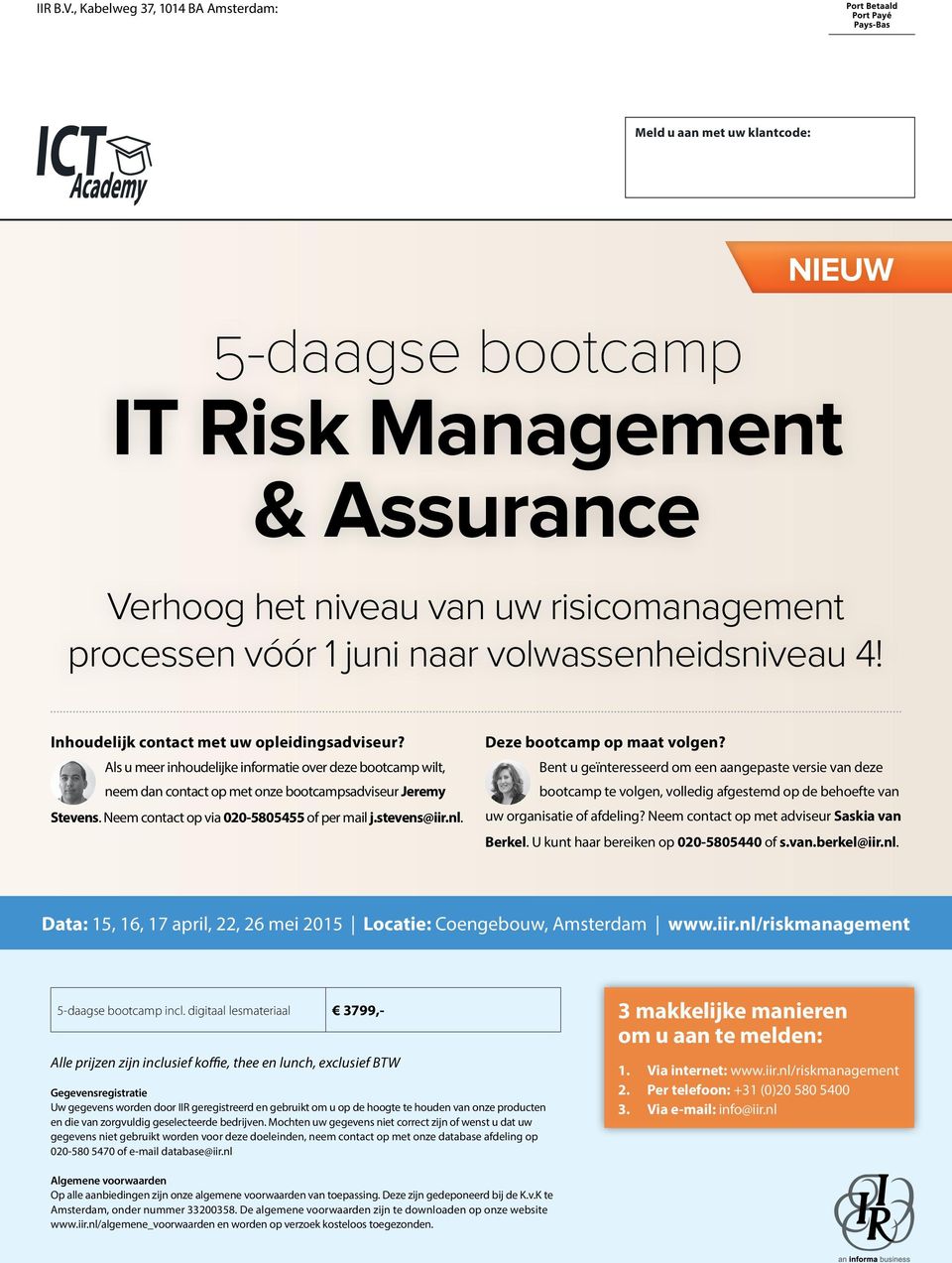 volwassenheidsniveau 4! Inhoudelijk contact met uw opleidingsadviseur? Als u meer inhoudelijke informatie over deze bootcamp wilt, neem dan contact op met onze bootcampsadviseur Jeremy Stevens.