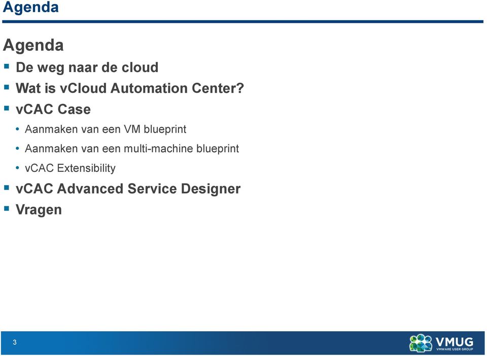 vcac Case Aanmaken van een VM blueprint Aanmaken