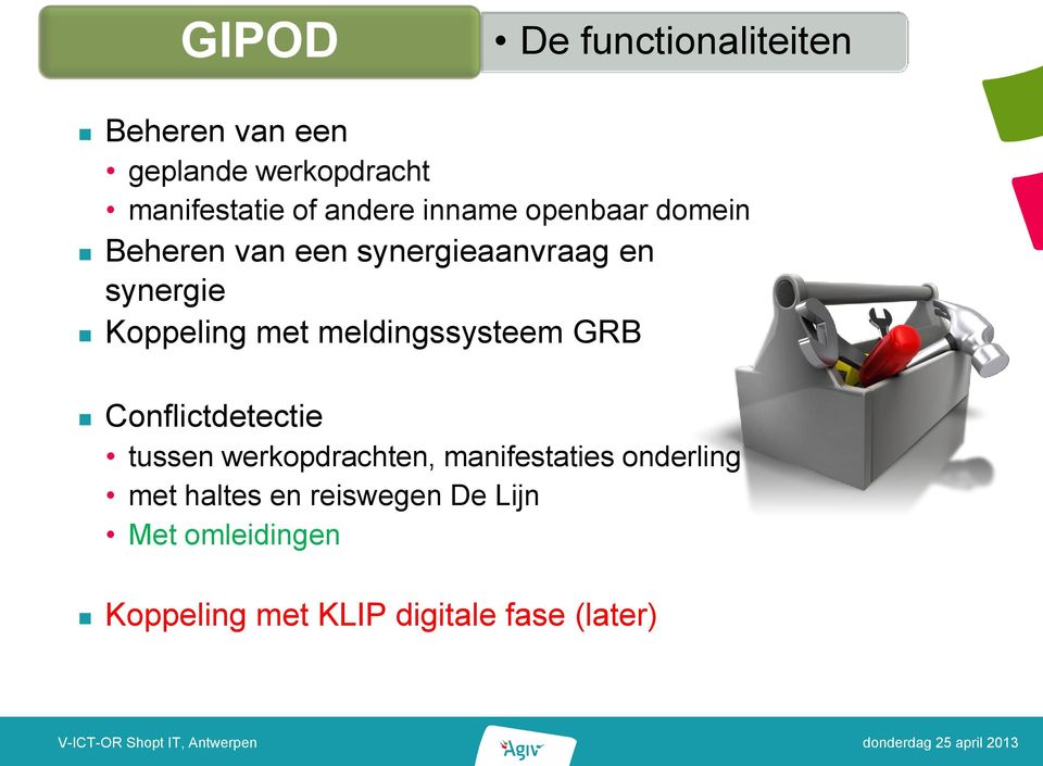 met meldingssysteem GRB Conflictdetectie tussen werkopdrachten, manifestaties