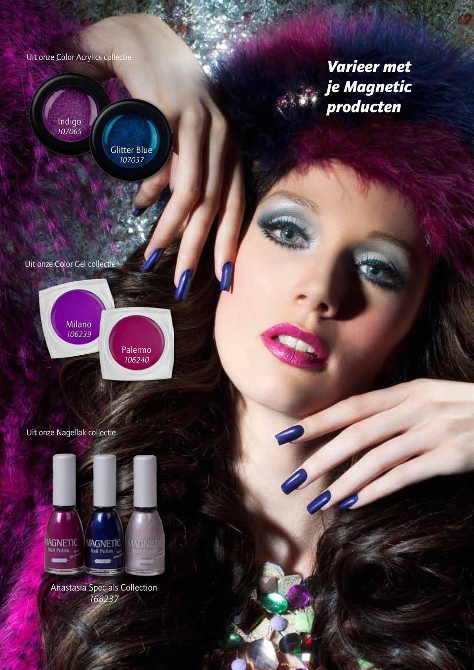 Color Gel collectie Milano 106239 Palermo 106240 Uit