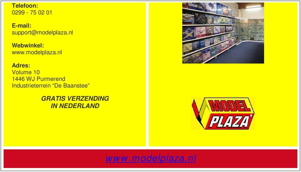 nl Webwinkel: www.modelplaza.