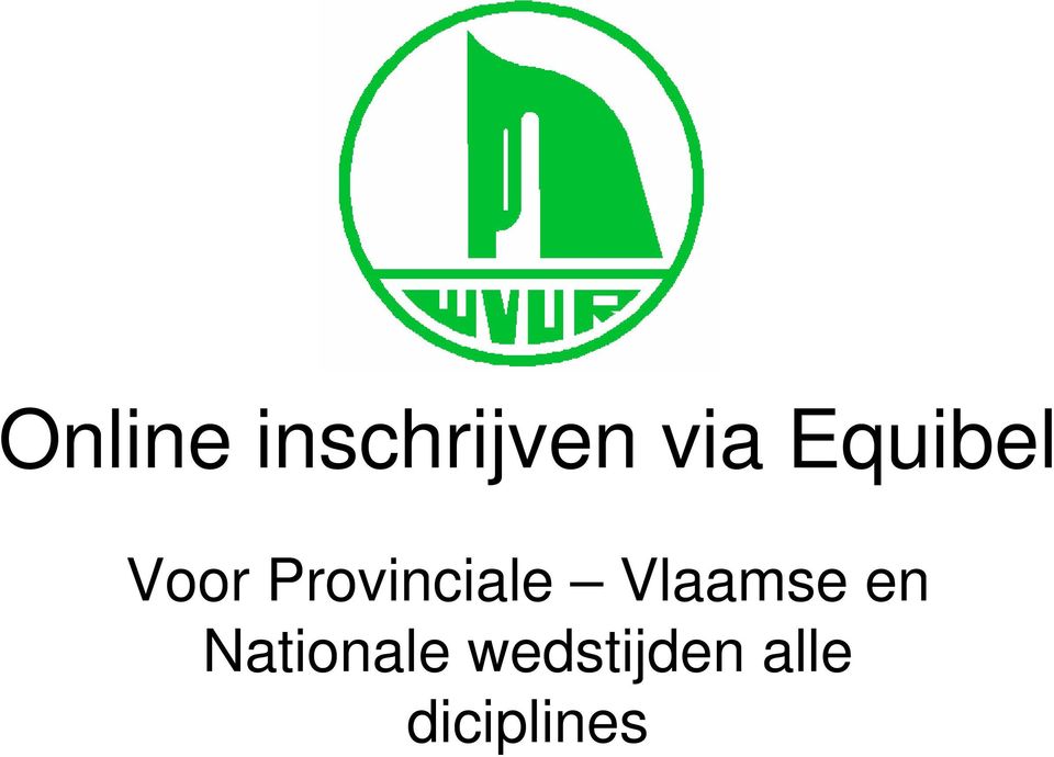 Provinciale Vlaamse en