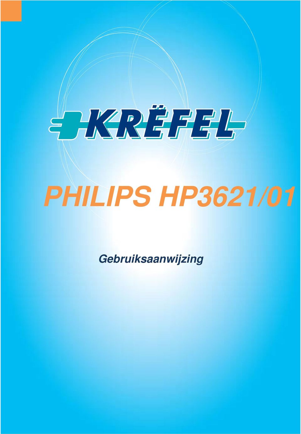 PHILIPS HP3621/01. Gebruiksaanwijzing - PDF Free Download