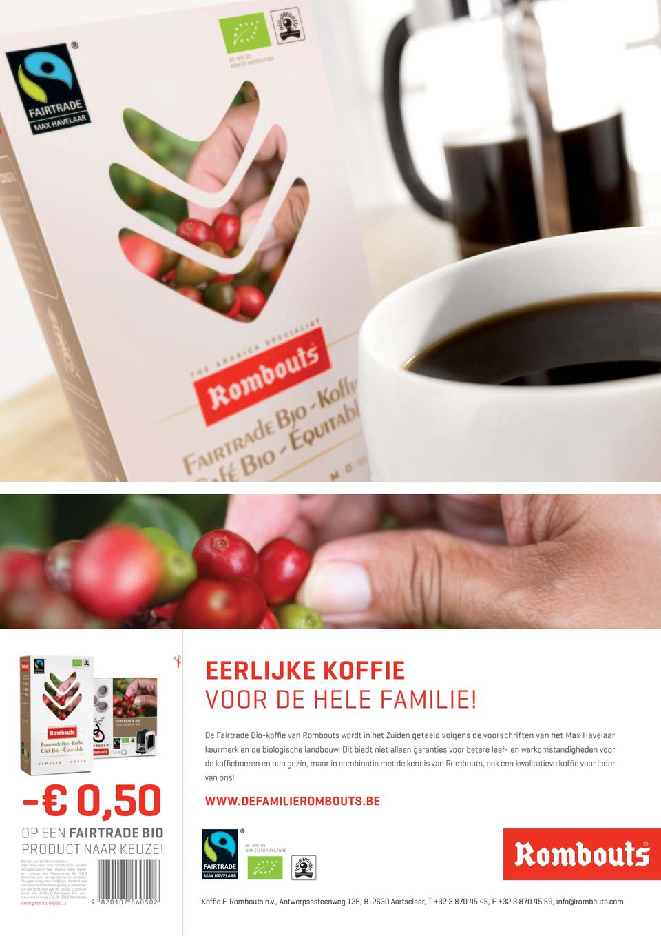 Dit biedt niet alleen garanties voor betere leef- en werkomstandigheden voor de koffieboeren en hun gezin, maar in combinatie met de kennis van Rombouts, ook een kwalitatieve koffie voor ieder van