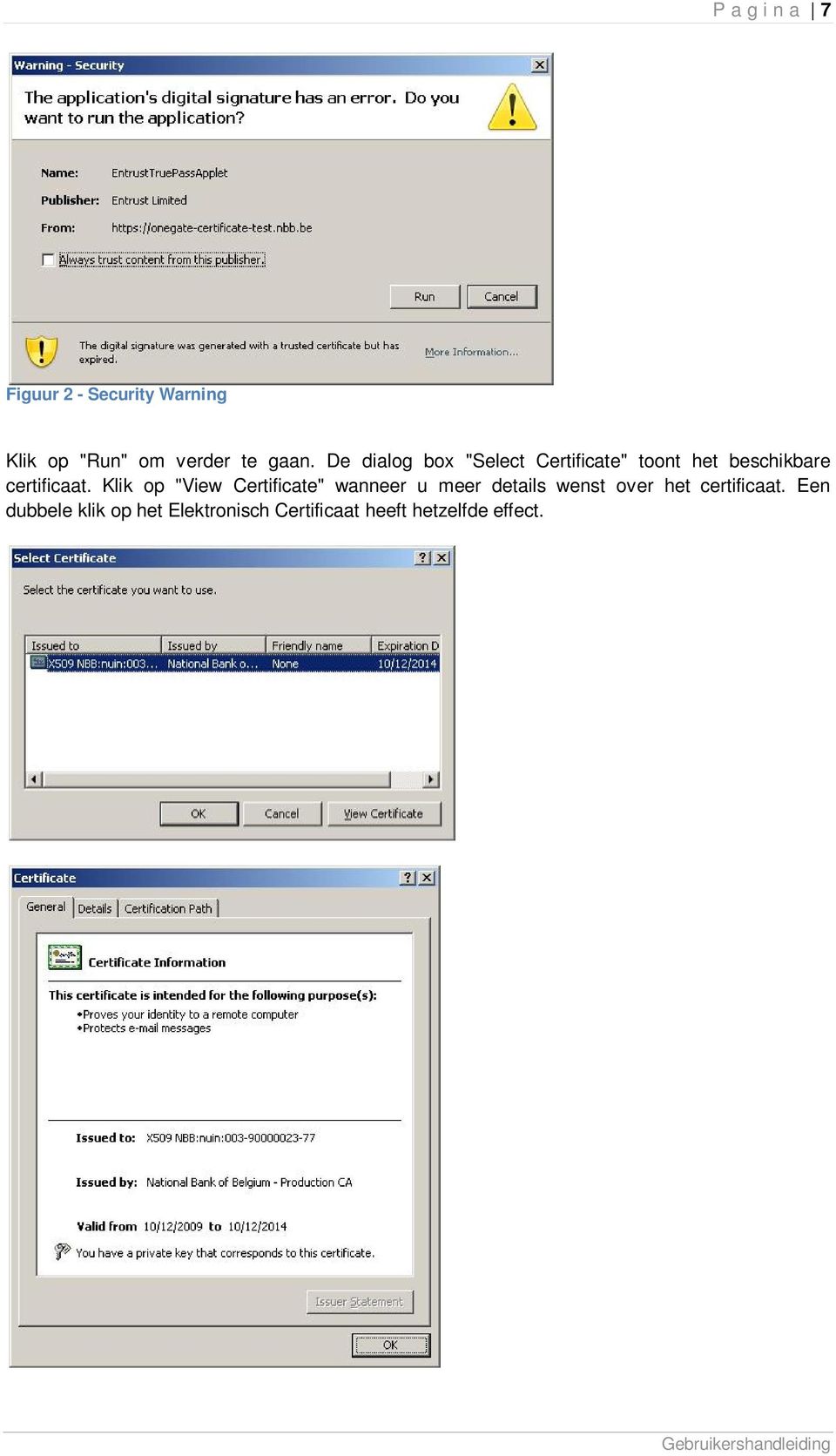 Klik op "View Certificate" wanneer u meer details wenst over het