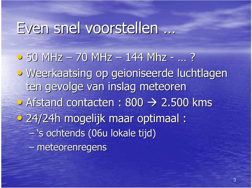 inslag meteoren Afstand contacten : 800 2.