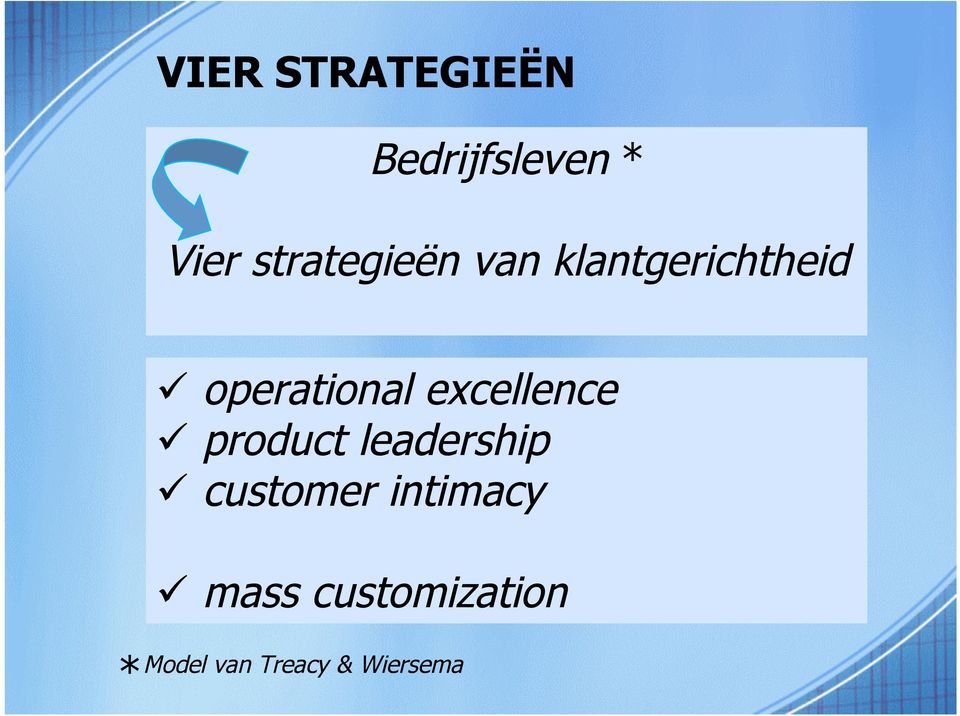 excellence product leadership customer