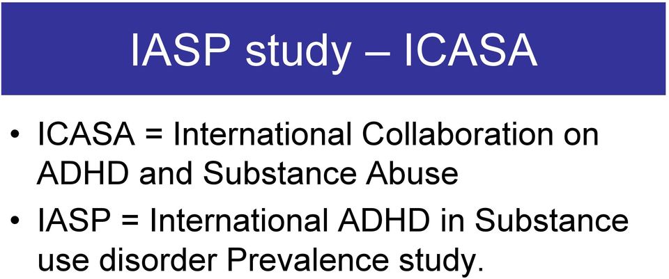 and Substance Abuse IASP =