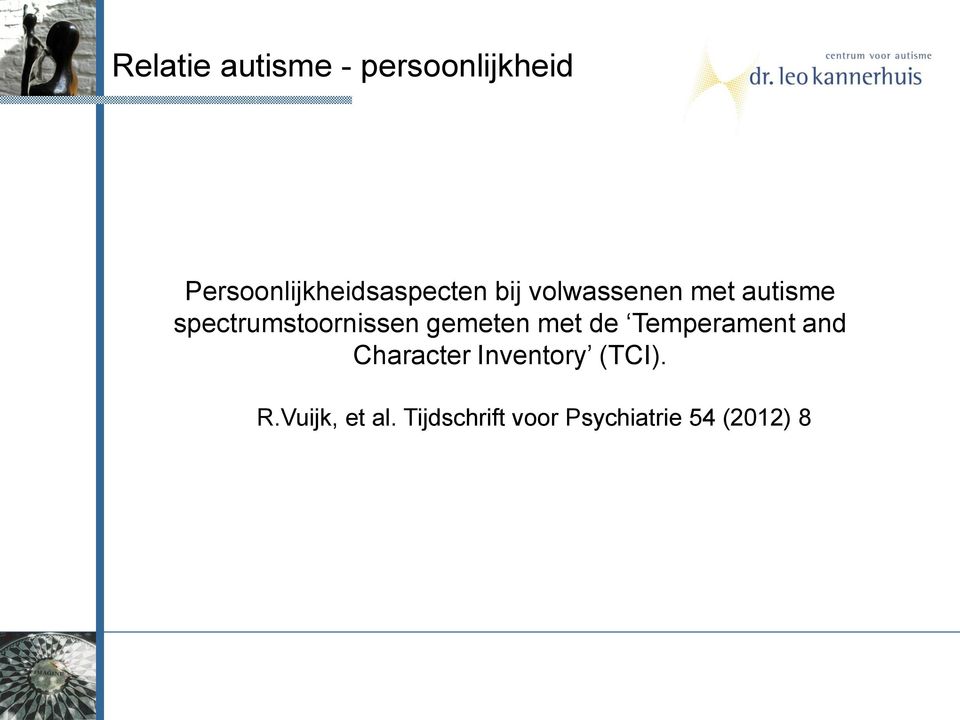 spectrumstoornissen gemeten met de Temperament and