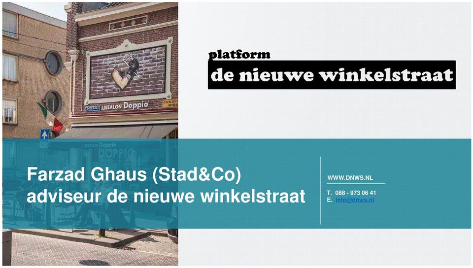 nieuwe winkelstraat T.