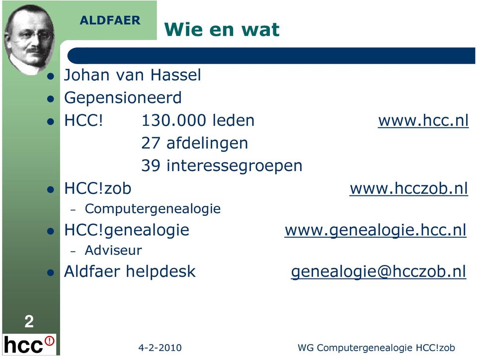 nl 27 afdelingen 39 interessegroepen HCC!zob www.hcczob.