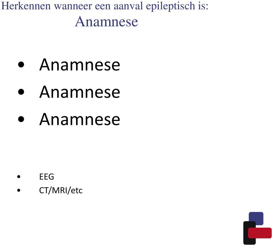 Anamnese Anamnese