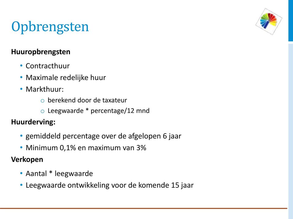 gemiddeld percentage over de afgelopen 6 jaar Minimum 0,1% en maximum van