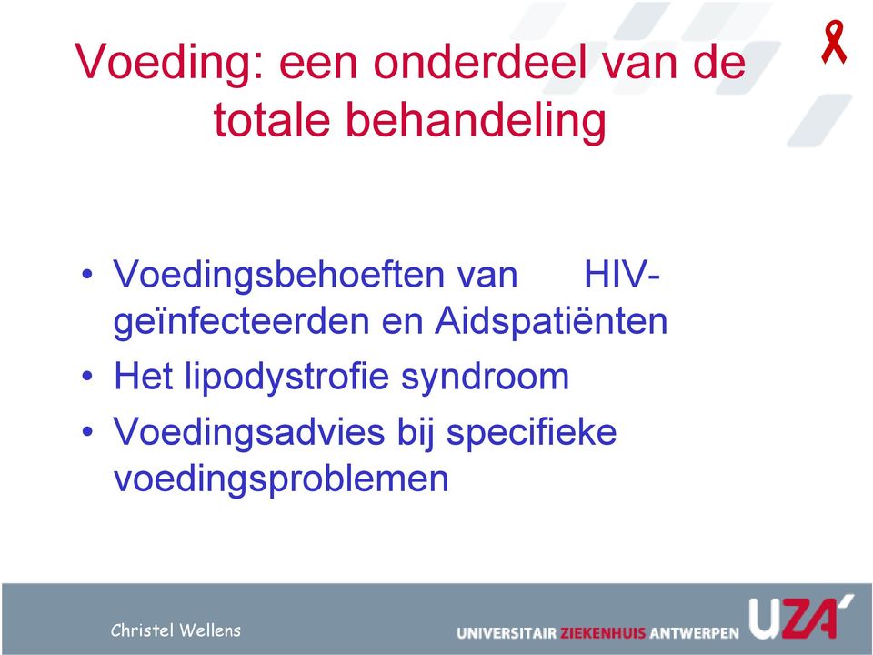 HIVgeïnfecteerden en Aidspatiënten Het
