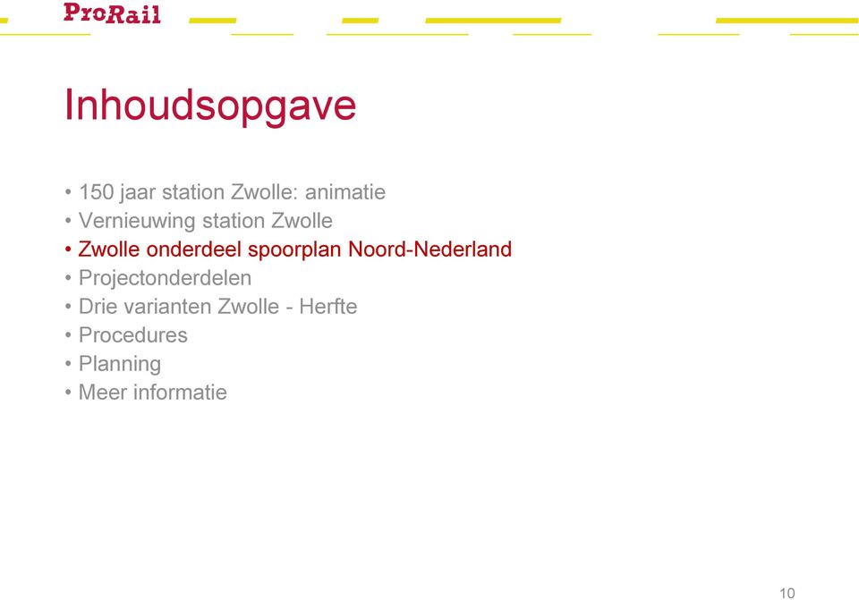 spoorplan Noord-Nederland Projectonderdelen Drie
