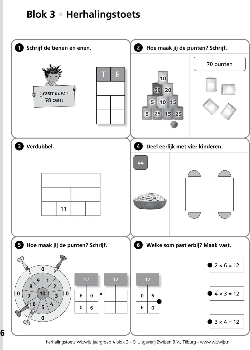 Welke som past erbij? Maak vast.