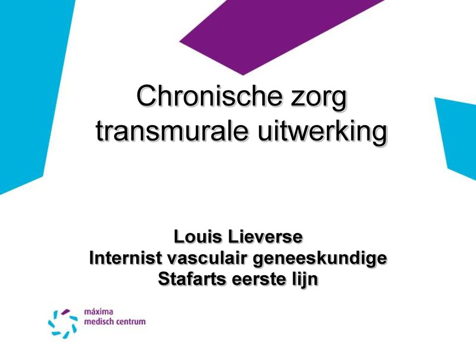 Louis Lieverse Internist