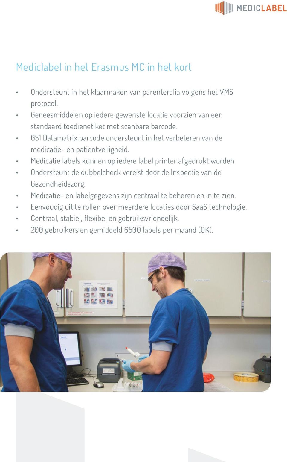 GS1 Datamatrix barcode ondersteunt in het verbeteren van de medicatie- en patiëntveiligheid.