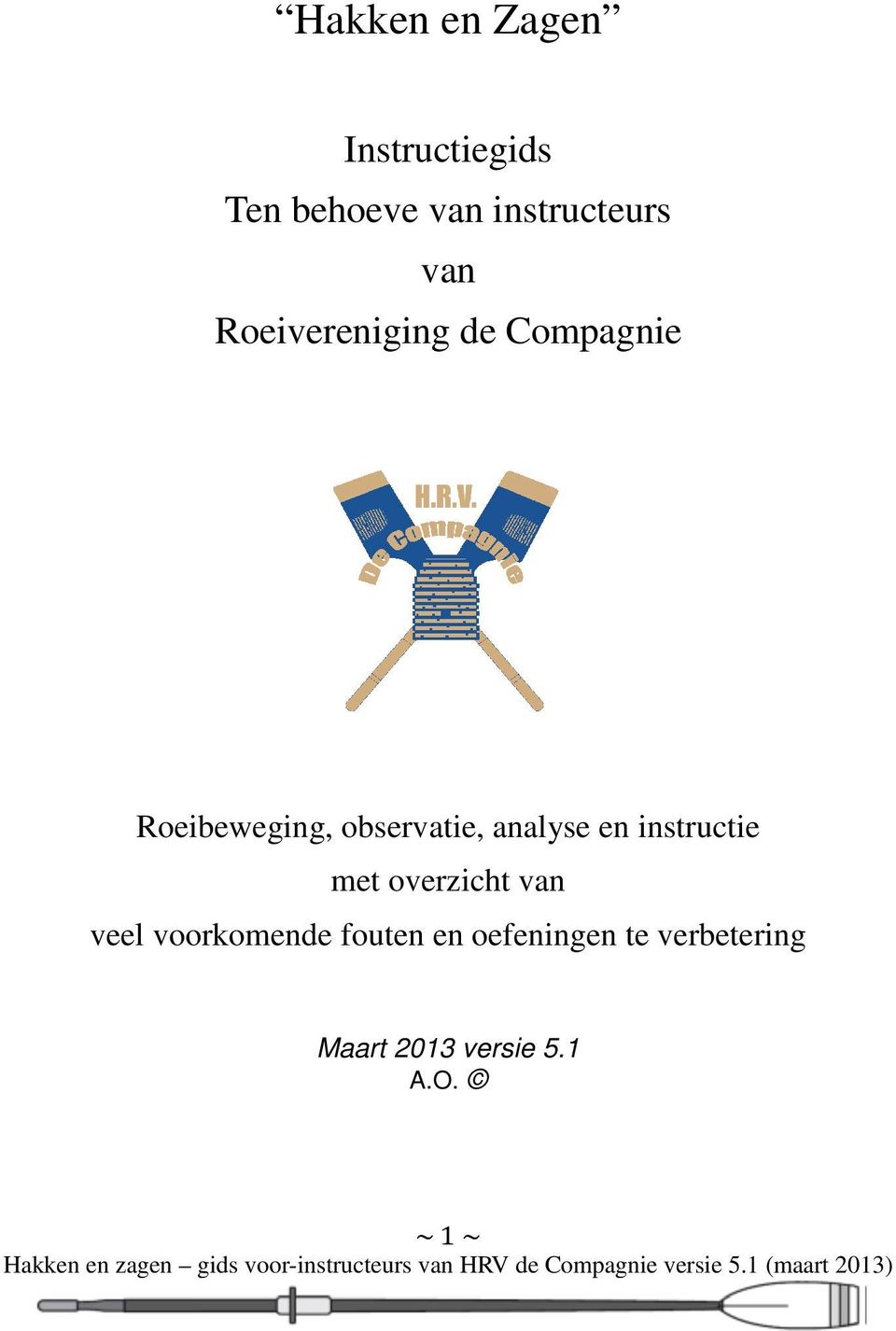 analyse en instructie met overzicht van veel voorkomende