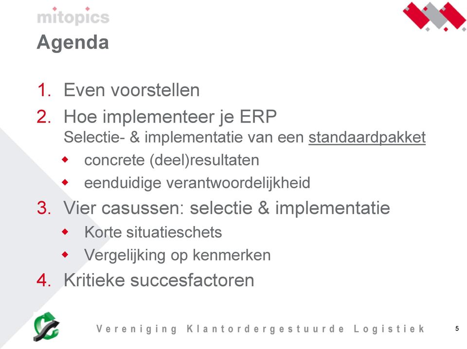 standaardpakket concrete (deel)resultaten eenduidige