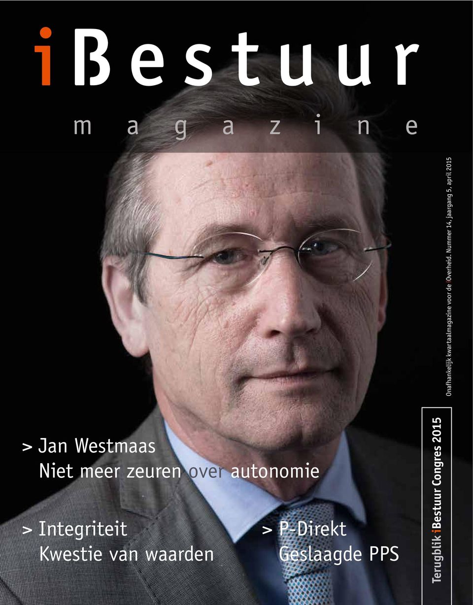 Nummer 14, jaargang 5, april 2015 > Jan Westmaas Niet meer zeuren