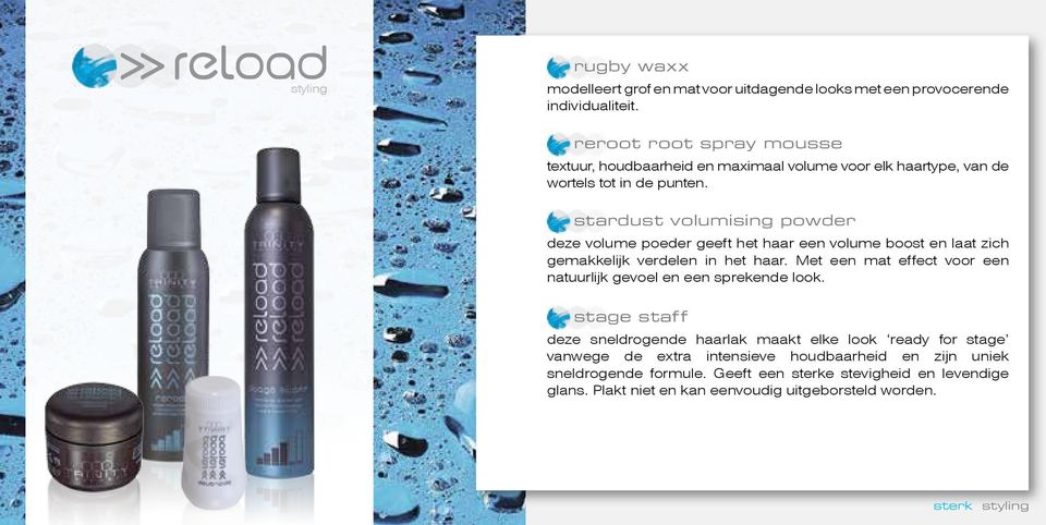 stardust volumising powder deze volume poeder geeft het haar een volume boost en laat zich gemakkelijk verdelen in het haar.