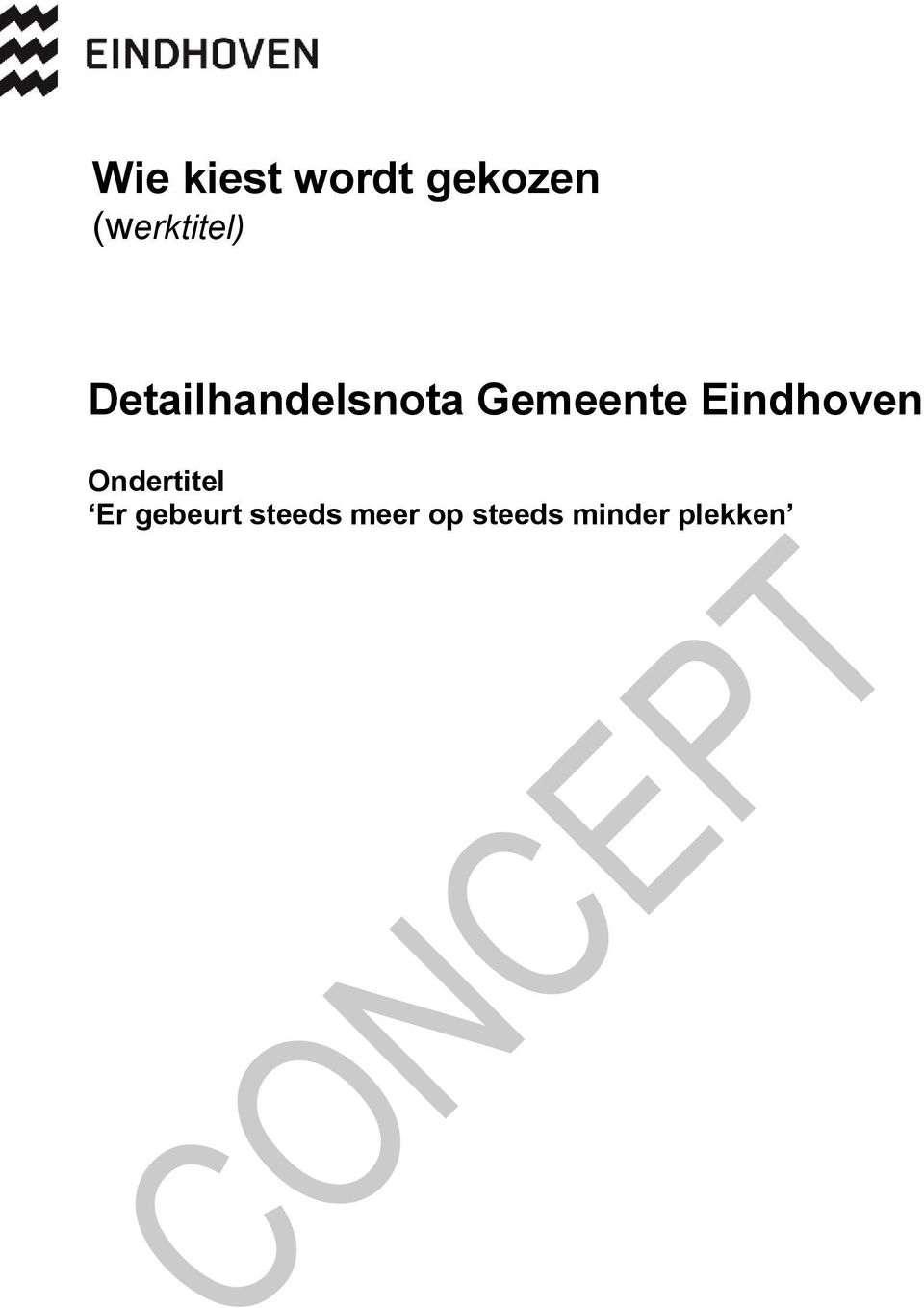 Gemeente Eindhoven Ondertitel Er