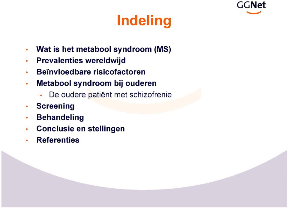 Metabool syndroom bij ouderen De oudere patiënt met