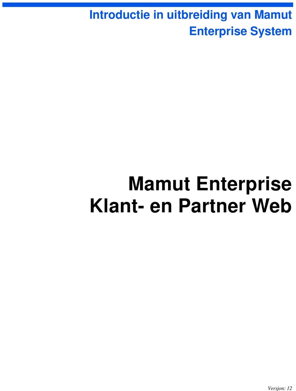 System Mamut Enterprise