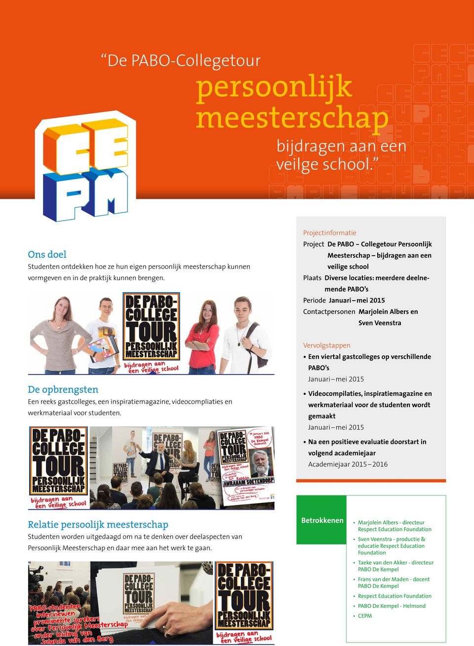 en Sven Veenstra Een reeks gastcolleges, een inspiratiemagazine, videocompliaties en werkmateriaal voor studenten.