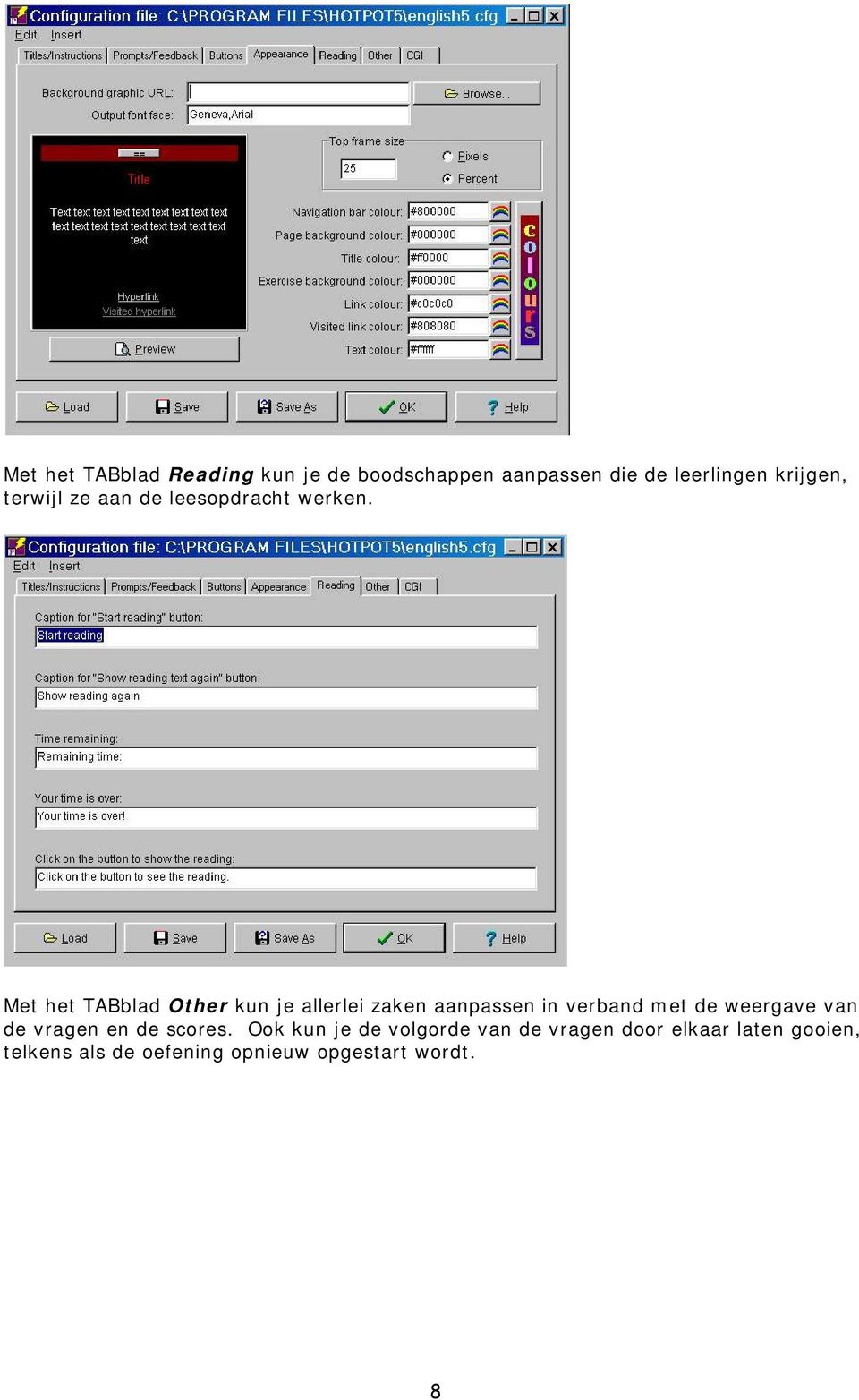 Met het TABblad Other kun je allerlei zaken aanpassen in verband met de weergave van