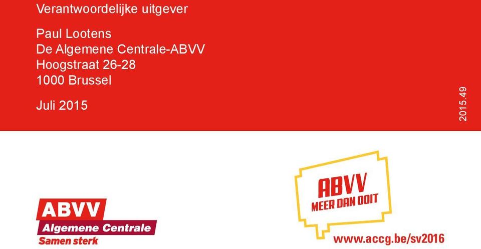 Centrale-ABVV Hoogstraat 26-28