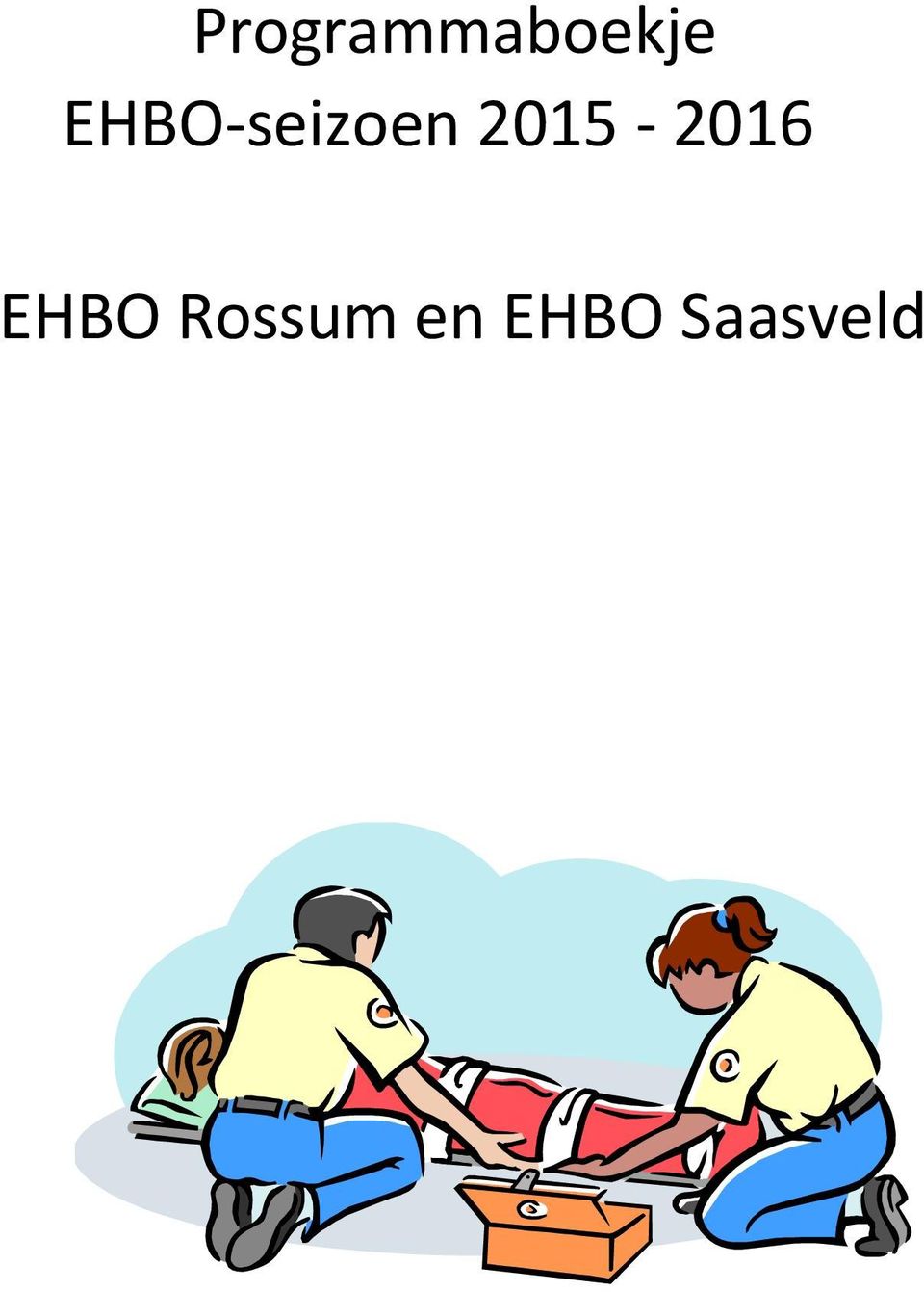 2015-2016 EHBO