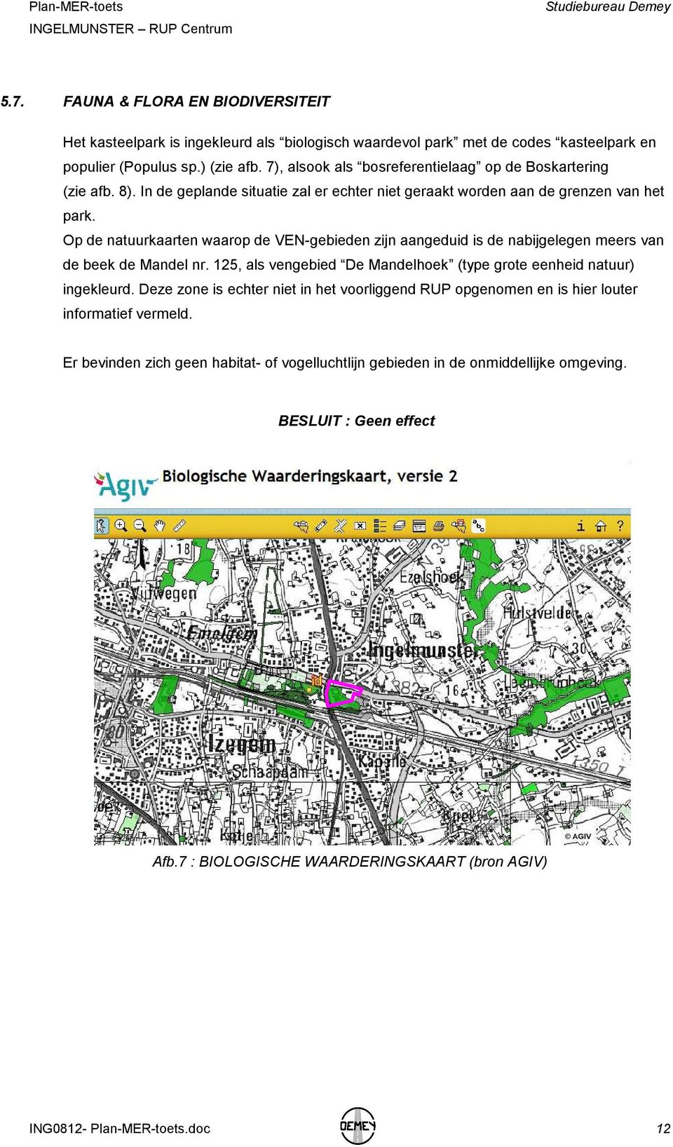 9 : VENGEBIEDEN (bron AGIV)