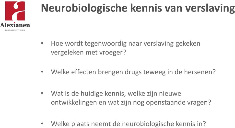 Welke effecten brengen drugs teweeg in de hersenen?