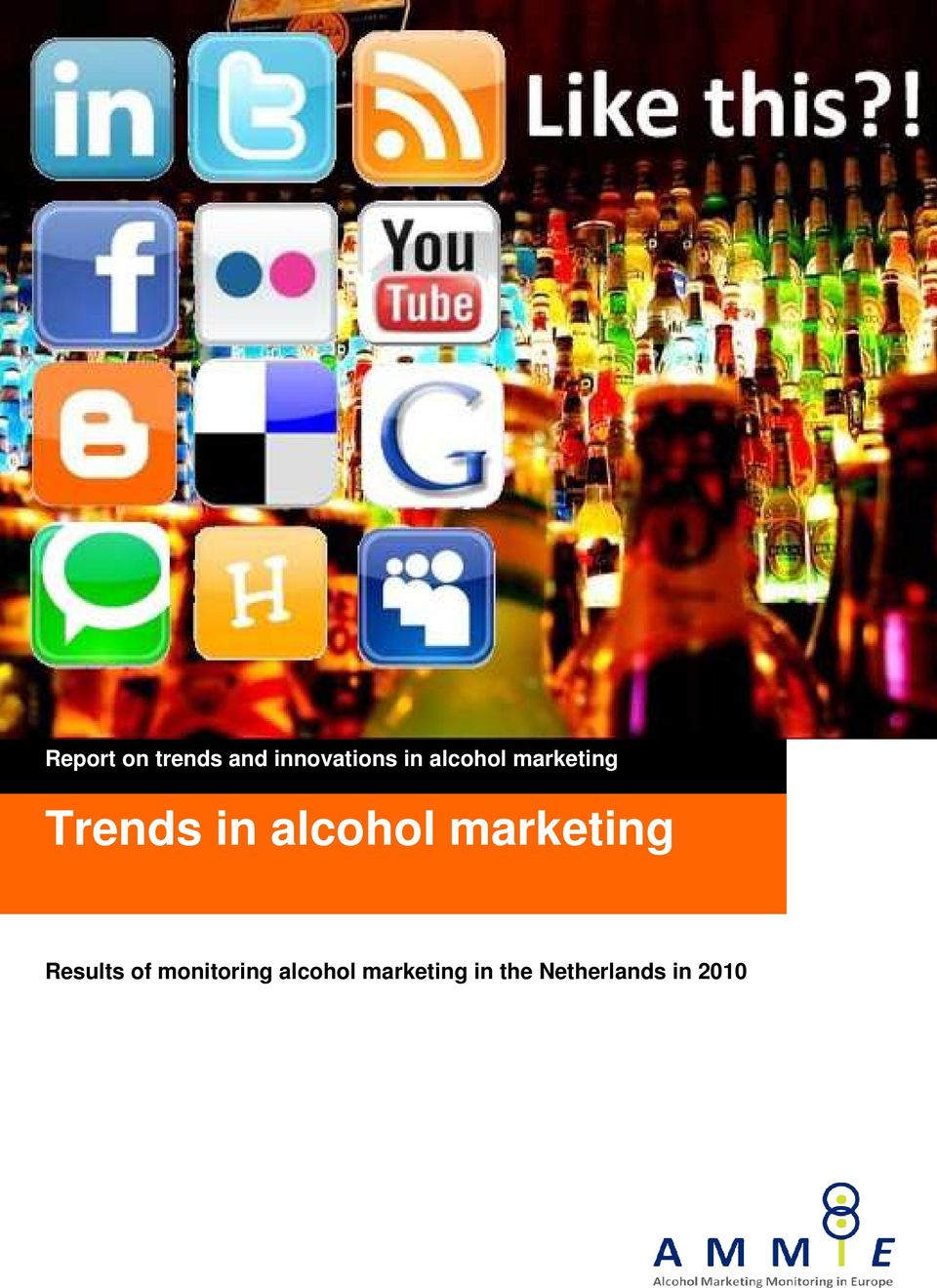 marketing Trends in alcohol marketing