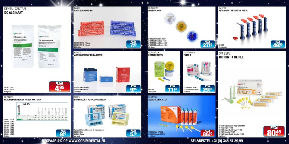 BAUSCH ARTICULATIEPAPIER CASSETTE GC BENELUX EXAFLEX PUTTY KETTENBACH FUTAR D IMPRINT 4 REFILL 701083 Color 701087 Quick 4 gram 10. 11 BK01(Blauw) 12 BK02(Rood) 3 strips 9. 80 79. 0693 10 gram 71.