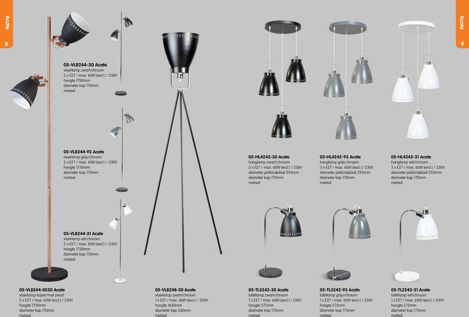 ) / 230V diameter plafondplaat 295mm diameter kap 170mm 05-HL4242-31 Acate hanglamp wit/chroom 3 x E27 / max. 60W (excl.