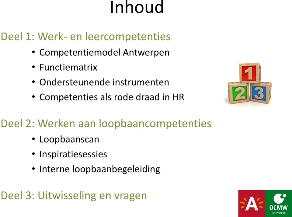 draad in HR Deel 2: Werken aan loopbaancompetenties Loopbaanscan